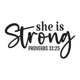 she is strong proverbs 31:25