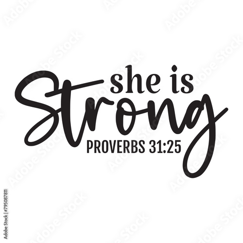 she is strong proverbs 31:25