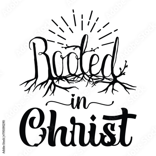 rooted in Christ