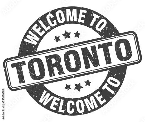 Welcome to Toronto stamp. Toronto round sign