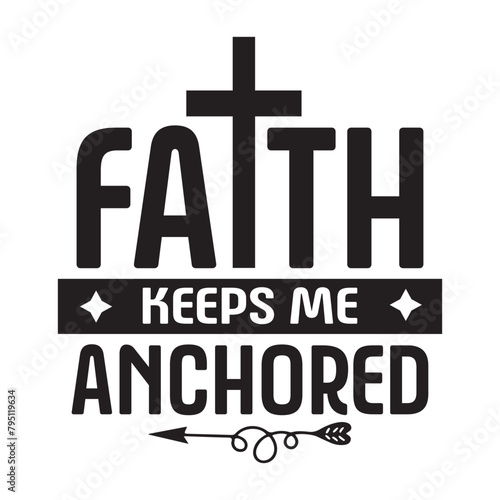 faith keeps me anchored