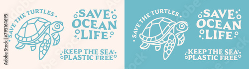Save the turtles keep the sea plastic free badge sticker pack letterings quotes retro vintage aesthetic. Ocean life conservation activist printable world ocean day vector print graphic shirt design.