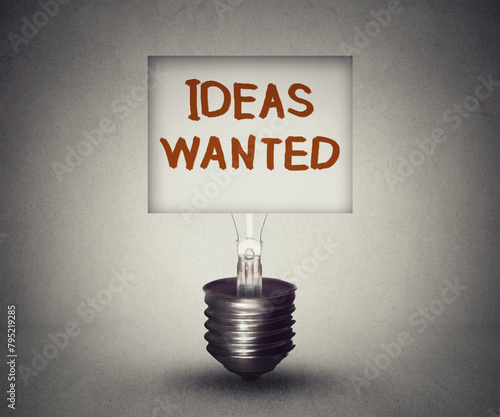 light bulb with ideas wanted message 