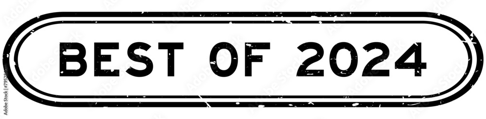 Grunge black best of 2024 word rubber seal stamp on white background Grunge black best of 2024 word rubber seal stamp on white background