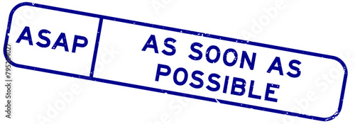 Grunge blue ASAP as soon as possible word square rubber seal stamp on white background