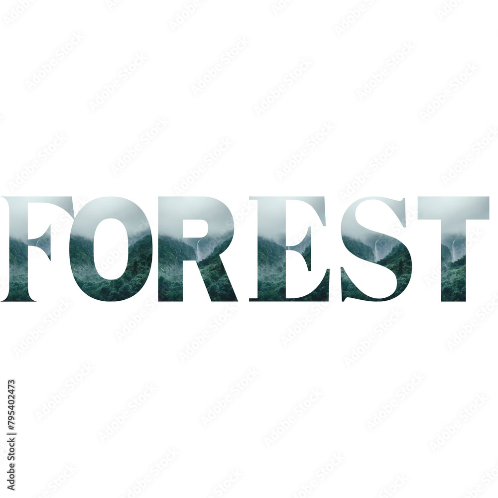 the word FOREST on a green background which invites us to protect the environment