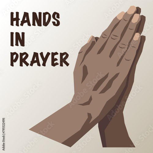 Praying hands. Hands folded in prayer. Prayer. Vector illustration.