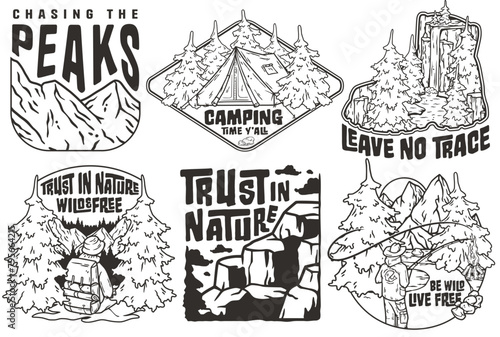 Set of six vector badges featuring outdoor and nature themes, with motivational phrases. Sticker pack travel for camping. Collection for hiking and camp. T-shirt print