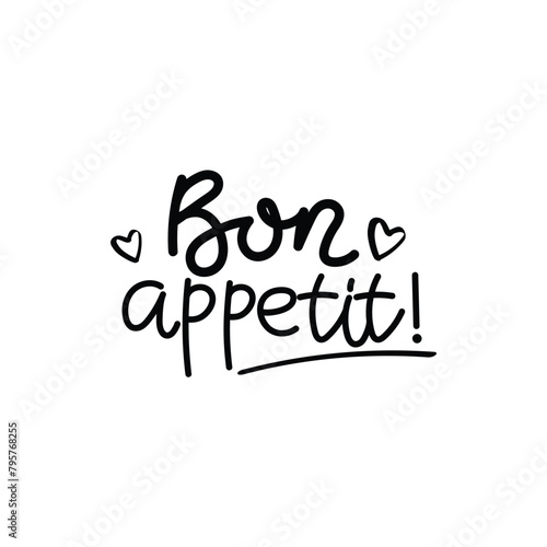 Hand Drawn Bon Appetit Calligraphy Text Vector Design.