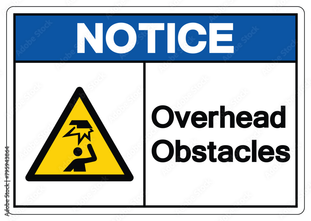 Notice Overhead Obstacles Symbol ,Vector Illustration, Isolate On White Background Label. EPS10 Notice Overhead Obstacles Symbol ,Vector Illustration, Isolate On White Background Label. EPS10