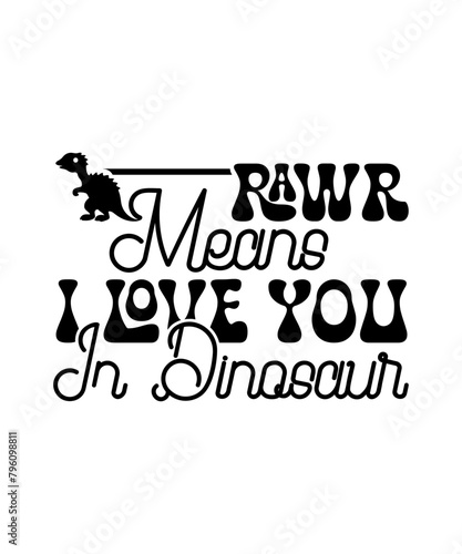 rawr means i love you in dinosaur svg