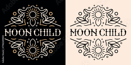 Moon child moonchild lettering round badge retro vintage celestial astrology symbols moon stars art illustration modern witch quotes. Spiritual girls witchy aesthetic text for shirt design and print.