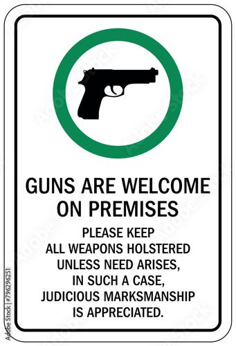 Gun allowed sign gun are welcome on premises