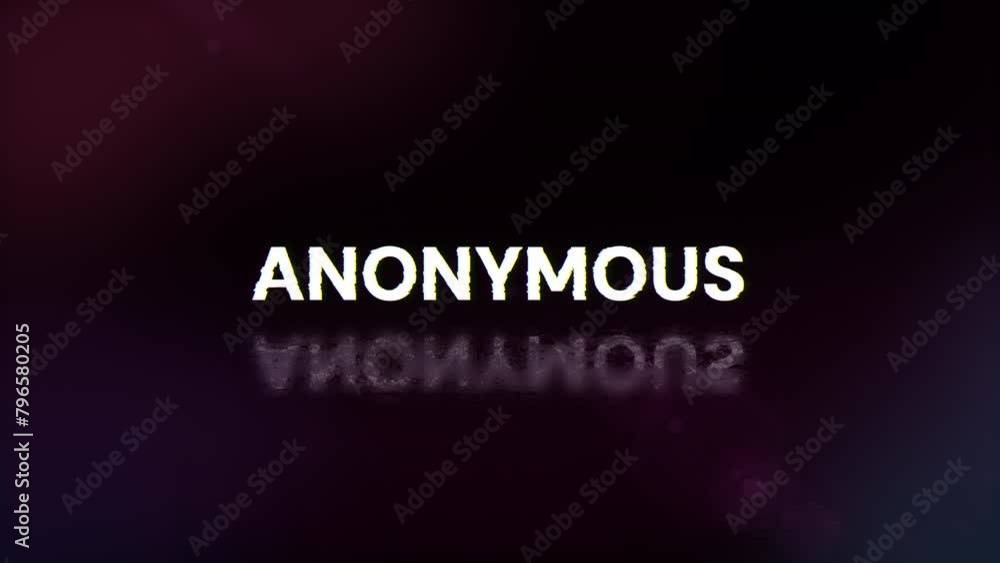 Anonymous text with screen effects of technological failures. Spectacular screen glitch with various kinds of interference. Looped Anonymous text with screen effects of technological failures. Spectacular screen glitch with various kinds of interference. Looped