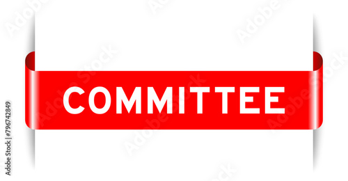 Red color inserted label banner with word committee on white background