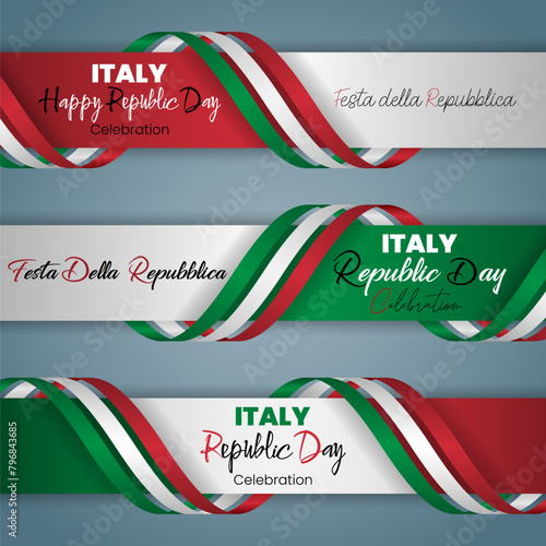 Festa della Repubblica = Republic Day; Holiday design of web banners with handwriting texts and national flag colors of Italy for national day, Republic day event celebration; Vector illustration photo