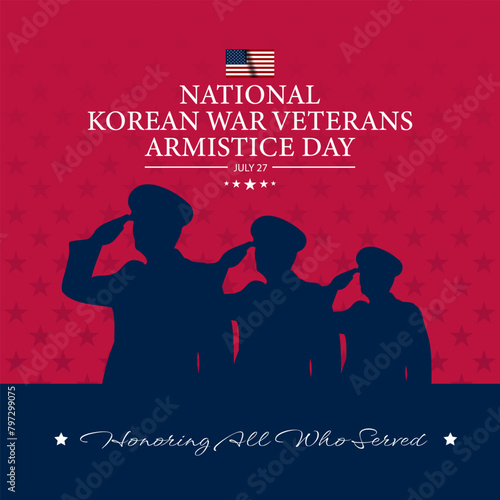 National Korean War Veterans Armistice Day July 27 Background vector Illustration