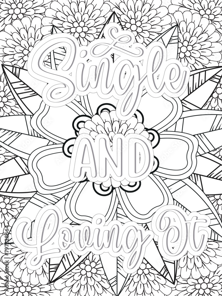 Love Quotes quotes Flower Coloring Page Beautiful black and white illustration for adult coloring book