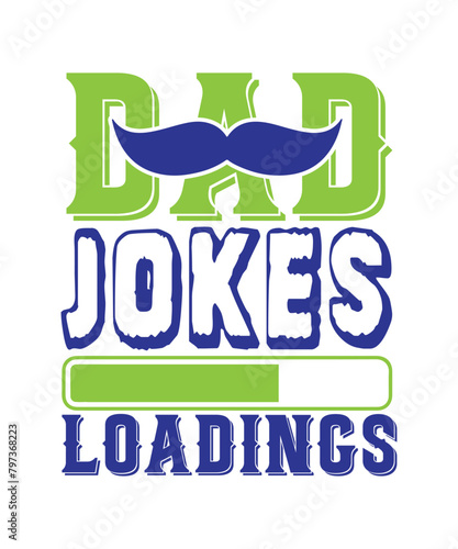 Dad jokes loadings Father's day,  Father's day SVG, Father's day PNG, Father's day T-shirt, Father's day SVG bundle, T-shirt designs bundle, Hip hop design bundle, rock design bundle, bikers design, r