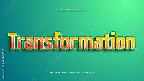 Green orange and yellow transformation 3d editable text effect - font style