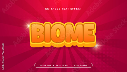 Orange yellow and red biome 3d editable text effect - font style