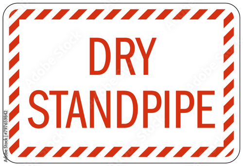 Standpipe sign