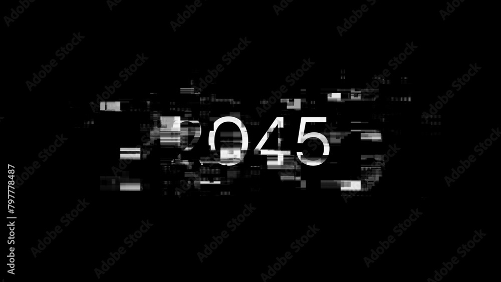 3D rendering 2045 text with screen effects of technological glitches 3D rendering 2045 text with screen effects of technological glitches
