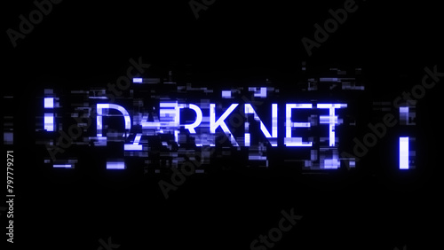 3D rendering darknet text with screen effects of technological glitches