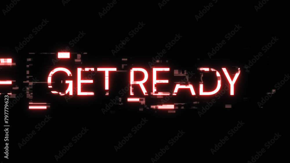 3D rendering get ready text with screen effects of technological glitches 3D rendering get ready text with screen effects of technological glitches
