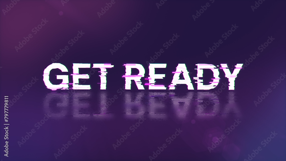 3D rendering get ready text with screen effects of technological glitches 3D rendering get ready text with screen effects of technological glitches