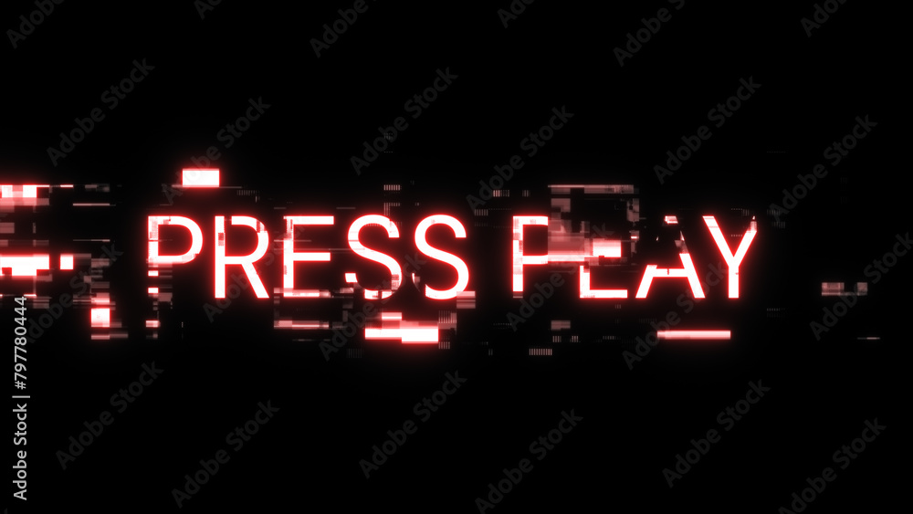 3D rendering press play text with screen effects of technological glitches 3D rendering press play text with screen effects of technological glitches