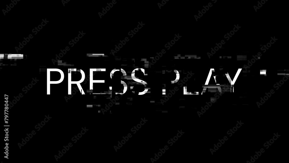 3D rendering press play text with screen effects of technological glitches 3D rendering press play text with screen effects of technological glitches