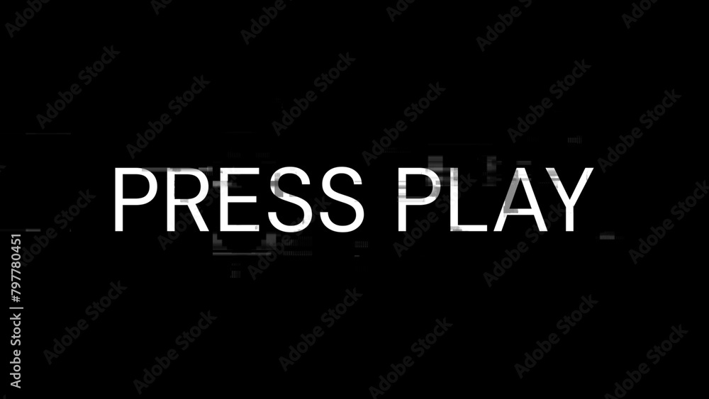 3D rendering press play text with screen effects of technological glitches 3D rendering press play text with screen effects of technological glitches