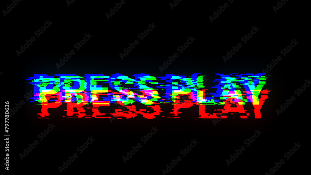 3D rendering press play text with screen effects of technological glitches 3D rendering press play text with screen effects of technological glitches
