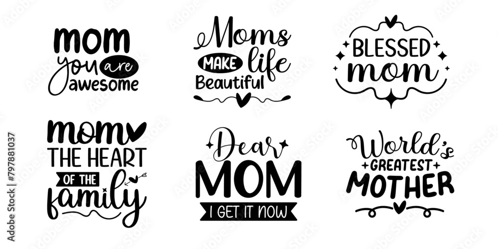 Set of mothers day quotes design. Print ready Mom lettering design for Mugs, T-shirts, Sublimation prints, Greeting cards, Digital media, Home decor and many more.