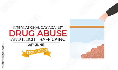 international day against drug abuse good life awareness vector illustration. Dangerous addiction prevention vector template for banner, card, background.