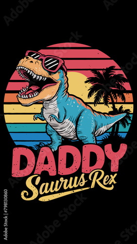 Fathers Day 2024 Vector illustration typography, Daddy Saurus