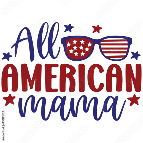 all american mama design for usa lover