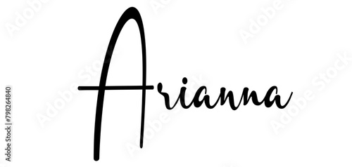 Arianna - black color - name written - ideal for websites, presentations, greetings, banners, cards, t-shirt, sweatshirt, prints, cricut, silhouette, sublimation, tag, sticker photo