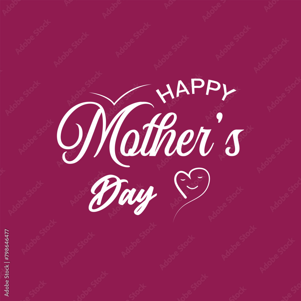 Happy Mothers Day card, poster, banner and template design. Mother's day background. Mother's day typography t-shirt design. Happy Mothers Day card, poster, banner and template design. Mother's day background. Mother's day typography t-shirt design.