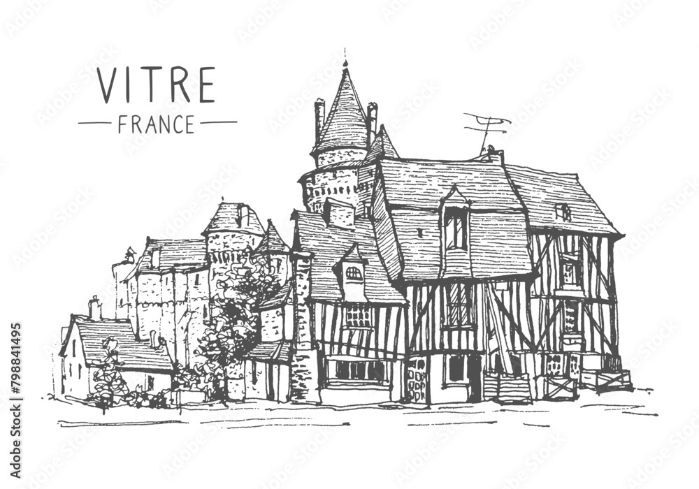 Sketch of a medieval castle, The Chateau de Vitre, in the Ille-et-Vilaine département of France. Hand drawn postcard. Urban sketch in black color isolated on white background. Line art drawing. Vector
