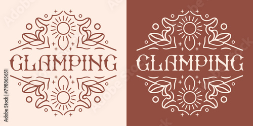 Glamping glamorous camping badge button shirt design. Retro vintage celestial sun elegant fancy boho bohemian brown aesthetic illustration. Camper girl quotes vector for clothing printable gifts.	 photo
