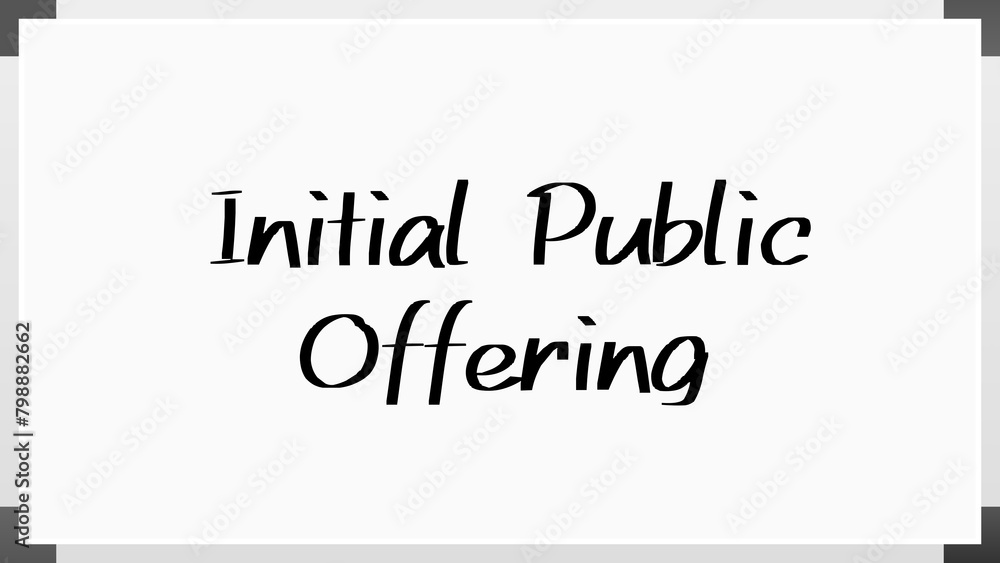 Initial Public Offering のホワイトボード風イラスト Initial Public Offering のホワイトボード風イラスト