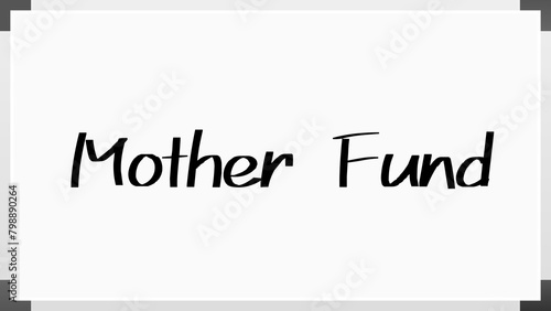 Mother Fund のホワイトボード風イラスト © m.s.