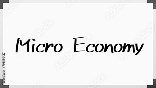 Micro Economy のホワイトボード風イラスト © m.s.