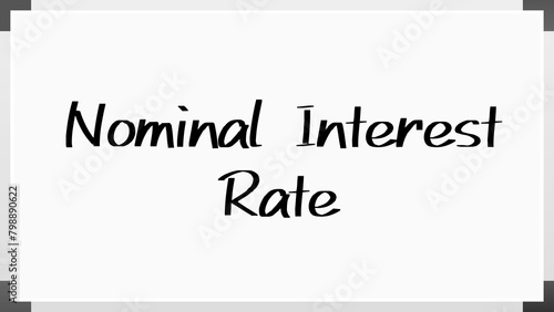 Nominal Interest Rate のホワイトボード風イラスト photo