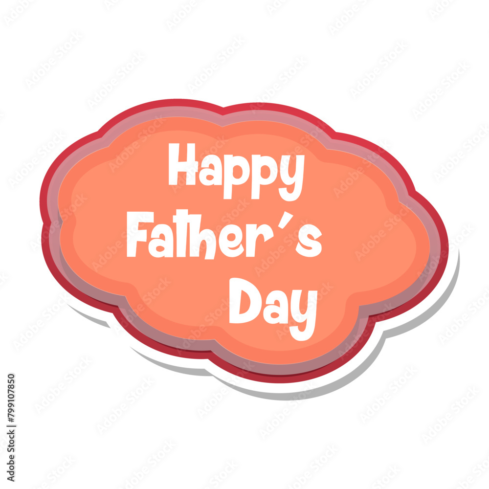 Happy Father's Day Messages Sticker Design lettering sticker typographic message chat badge Happy Father's Day Messages Sticker Design lettering sticker typographic message chat badge
