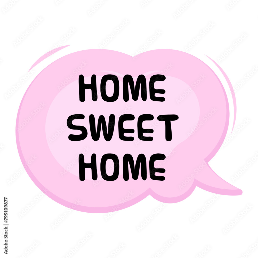 Home Sweet Home Messages Sticker Design lettering sticker typographic message chat badge Home Sweet Home Messages Sticker Design lettering sticker typographic message chat badge