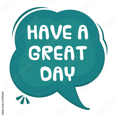 Have a Great Day Messages Sticker Design lettering sticker typographic message chat badge
