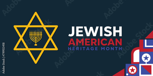 Jewish American Heritage Month. Great for cards, banners, posters, social media and more. Dark blue background.